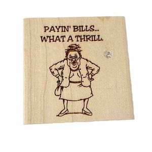 Diamonds Rubber Stamp Payin Bills What A Thrill Little Old Lady H842 1997